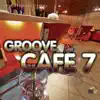 Jonathan Atkinson - Groove Café, Vol. 7